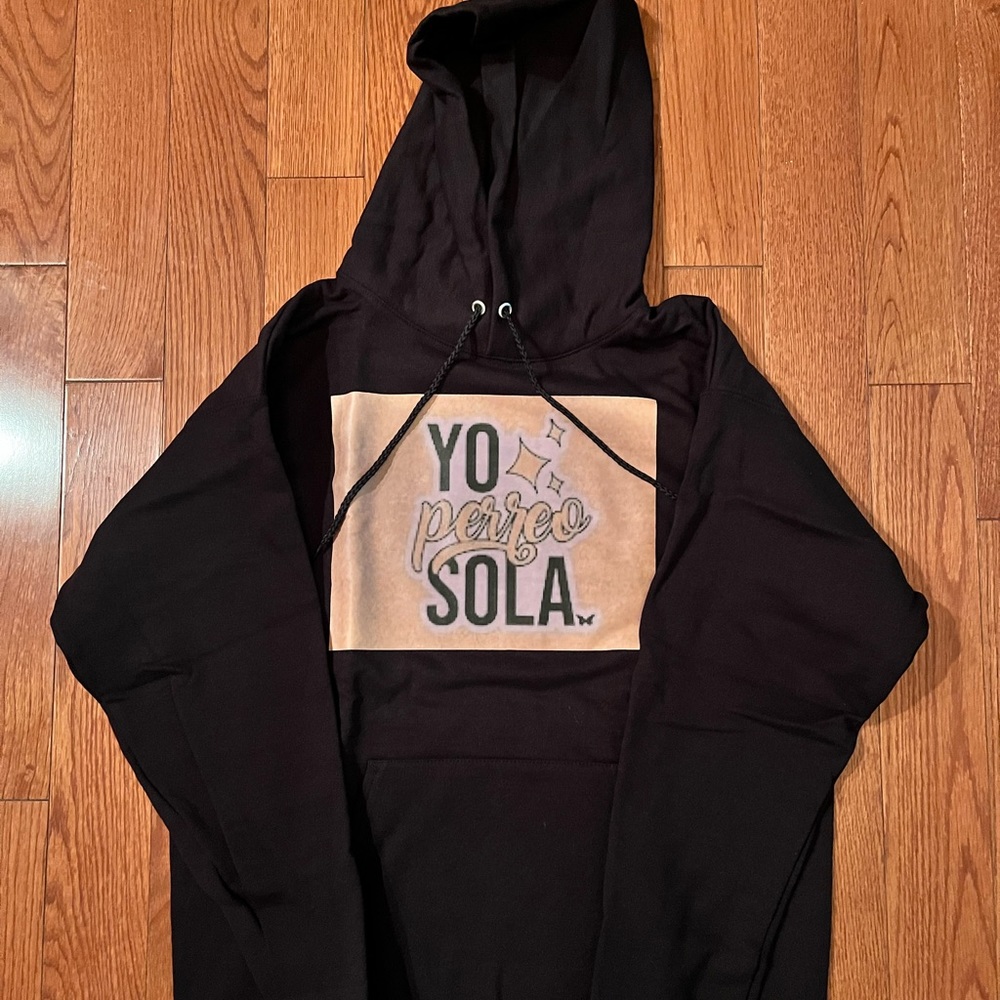 Yo Perreo Sola Hoodie Medium.  New never worn.